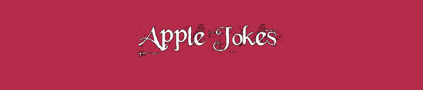 Apple Jokes