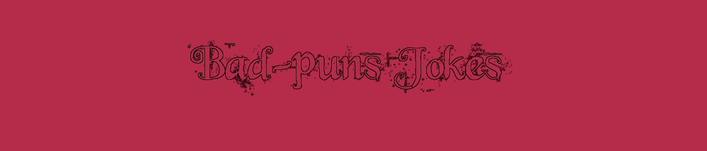 Bad-puns Jokes