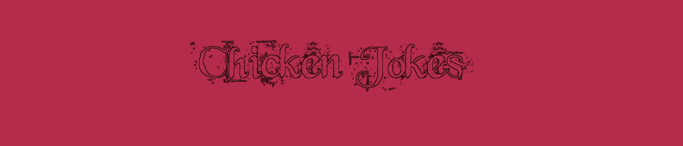 Chicken Jokes