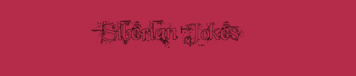 Siberian Jokes